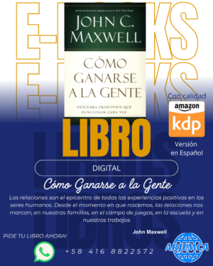 Cómo ganarse a la Gente