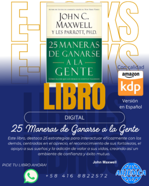 25 Maneras de Ganarse a la Gente